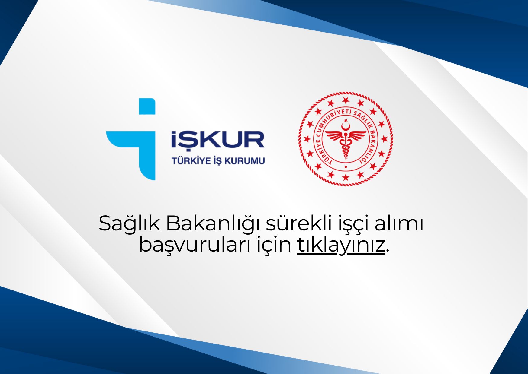 Sağlık Bakanlığı Sürekli İşçi Alım Başvuruları İçin Tıklayınız